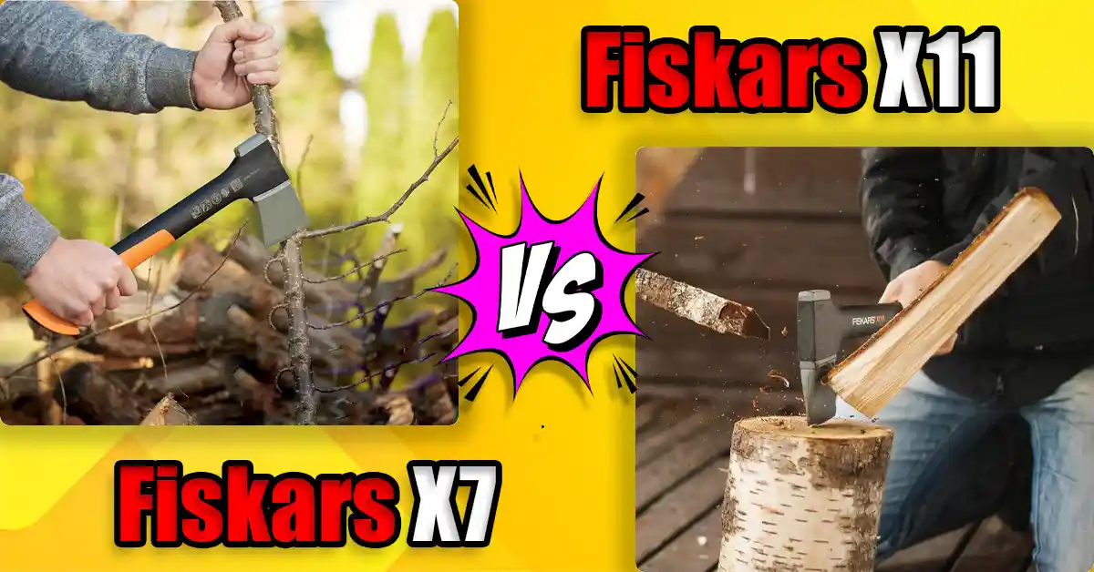 Fiskars X7 vs X11