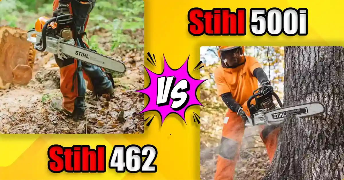 Stihl 462 vs 500i