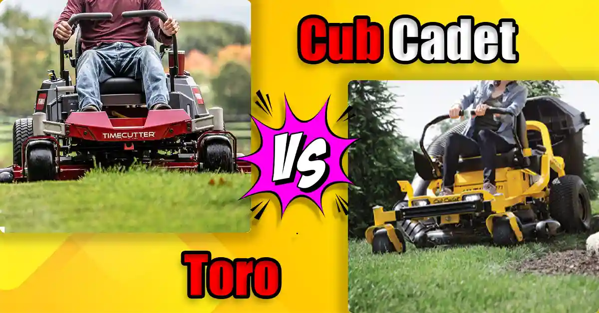 Toro vs Cub Cadet Zero Turn