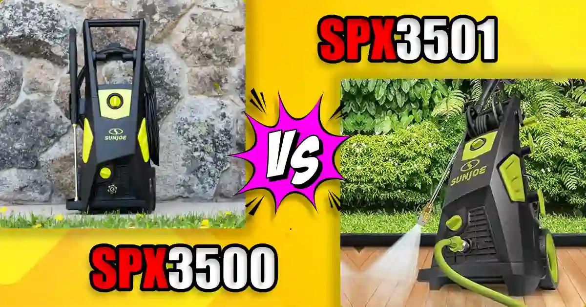 Sun Joe SPX3500 vs SPX3501